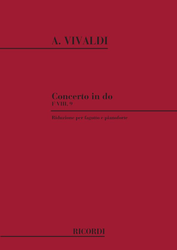 Concerto in Do Maggiore per Fagotto, Archi e BC - Rv 473 - F.Viii-9-Tomo 118 - Riduzione Per Fagotto E Pianoforte - fagot a klavír